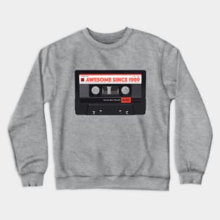 Classic Cassette Tape Mixtape - Awesome Since 1989 Birthday Gift Crewneck Sweatshirt